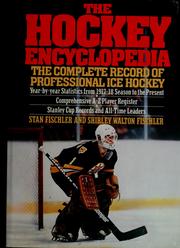 Cover of: The hockey encyclopedia: the complete record of professional ice hockey