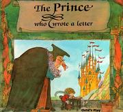 Cover of: The Prince Who Wrote a Letter (Child's Play Library)