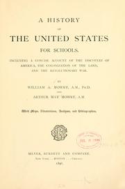 Cover of: A history of the United States for schools. by William A. Mowry