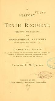 Cover of: A history of the Tenth Regiment, Vermont Volunteers