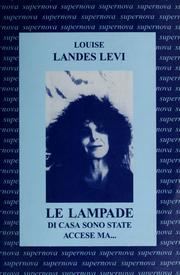 Cover of: The house lamps have been lit but-- = by Louise Landes-Levi