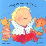 Cover of: Ring Around the Rosie by Annie Kubler