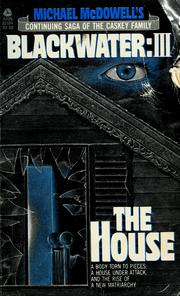 Cover of: Blackwater: III: The House