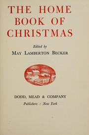 Cover of: The home book of Christmas by May Lamberton Becker