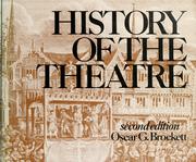 Cover of: History Of The Theatre: second edition