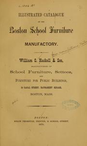 Cover of: Illustrated catalogue of the Boston school furniture manufactory