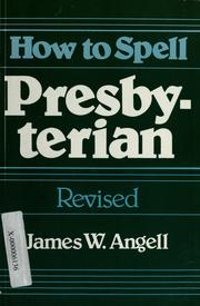 Cover of: How to spell Presbyterian