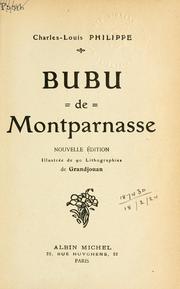 Cover of: Bubu de Montparnasse.: Illustrée de 90 lithographies de Grandjouan.
