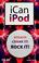 Cover of: iCan iPod