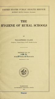 Cover of: The hygiene of rural schools