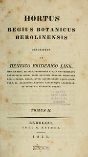 Cover of: Hortus Regius Botanicus Berolinensis descriptus by Heinrich Friedrich Link