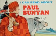 Cover of: I can read about Paul Bunyan