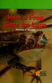 Cover of: How a Frog Gets Its Legs