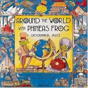 Cover of: Around the world with Phineas Frog by Paul Adshead