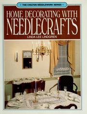 Cover of: Home decorating with needlecrafts (Chilton needlework)