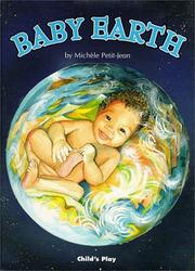Cover of: Baby earth by Michèle Petit-Jean