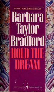Hold the dream by Barbara Taylor Bradford