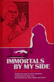 Cover of: Immortals by my side | Brown, Rosemary