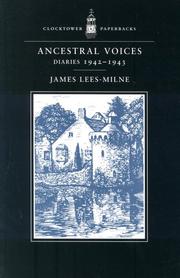 Ancestral voices by James Lees-Milne