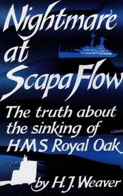 Nightmare at Scapa Flow by H. J. Weaver