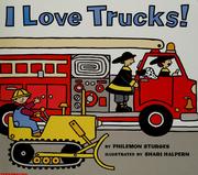 Cover of: I love trucks! by Philemon Sturges