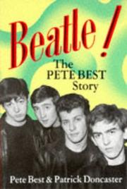 Cover of: Beatle! by Pete Best, Patrick Doncaster