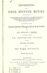 Cover of: Incidents in White Mountain history by Benjamin G. Willey