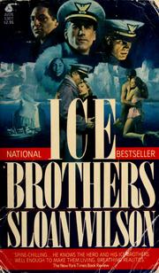 Cover of: Ice brothers by Sloan Wilson