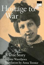 Cover of: Hostage to war by Tatiana Vasileva