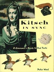 Cover of: Kitsch in Sync: A Consumer's Guide to Bad Taste