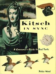 Cover of: Kitsch in sync: a consumer's guide to bad taste