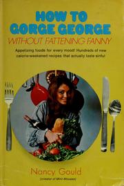 Cover of: How to gorge George without fattening Fanny