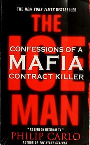 Cover of: The Ice man: confessions of a mafia contract killer