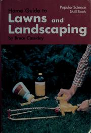 Cover of: Home guide to lawns and landscaping