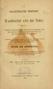 Cover of: An illustrated history of Washington and his times: embracing a history of the seven-years' war by John Frost