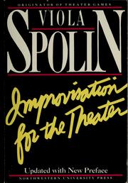 Cover of: Improvisation for the theater by Viola Spolin