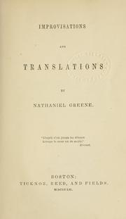 Cover of: Improvisations and translations by Nathaniel Greene