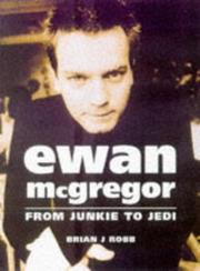 Cover of: Ewan McGregor: From Junkie to Jedi