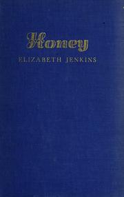 Cover of: Honey by Elizabeth Jenkins