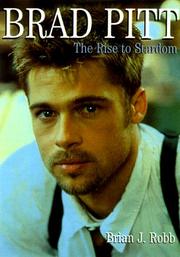 Cover of: Brad Pitt: The Rise to Stardom