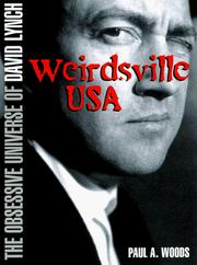 Cover of: Weirdsville U.S.A.: The Obsessive Universe of David Lynch
