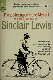 Cover of: I'm a stranger here myself by Sinclair Lewis