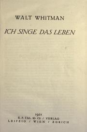 Cover of: Ich singe das Leben by Walt Whitman