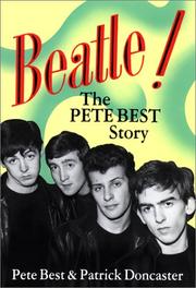 Cover of: Beatle!: The Pete Best Story