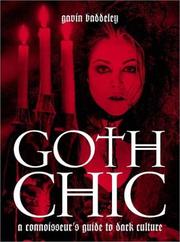 Cover of: Goth Chic by Gavin Baddeley