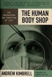 Cover of: The human body shop by Andrew Kimbrell