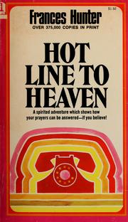 Cover of: Hot line to heaven
