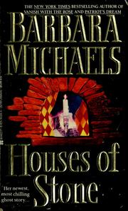 Cover of: Houses of stone by Barbara Michaels