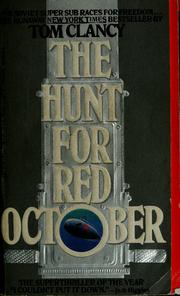 Cover of: The hunt for Red October by Tom Clancy.