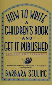 Cover of: How to write a children's book and get it published